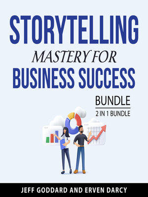 cover image of Storytelling Mastery for Business Success Bundle, 2 in 1 Bundle